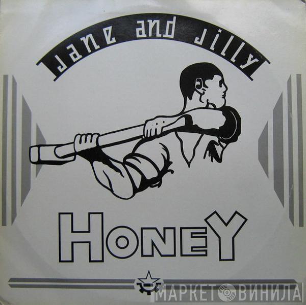 Jane & Jill - Honey