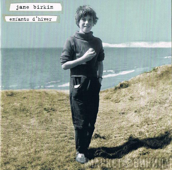  Jane Birkin  - Enfants D'Hiver