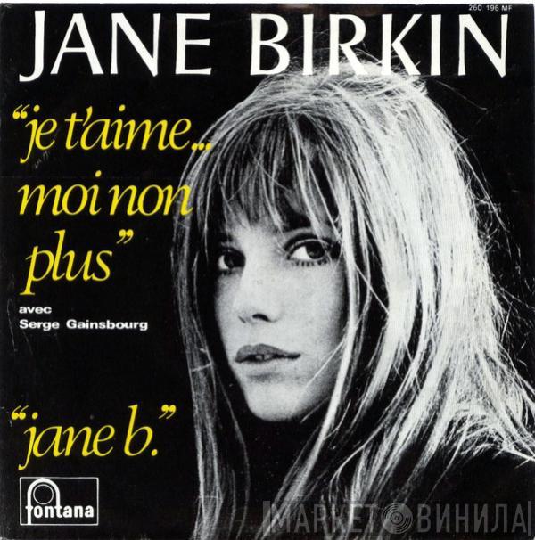 Jane Birkin - Je T'aime... Moi Non Plus / Jane B.