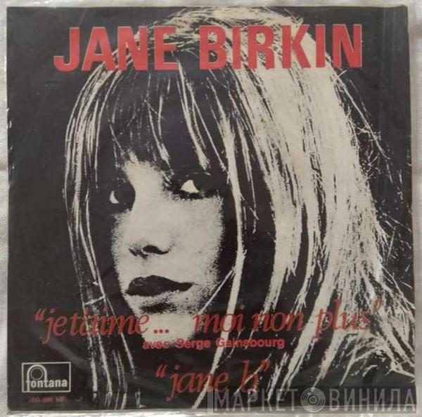  Jane Birkin  - Je T'aime...Moi Non Plus