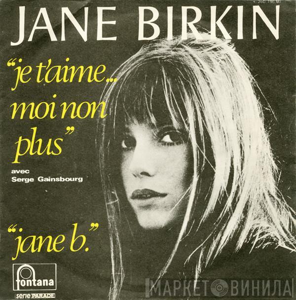 Jane Birkin, Serge Gainsbourg - Je T'aime… Moi Non Plus