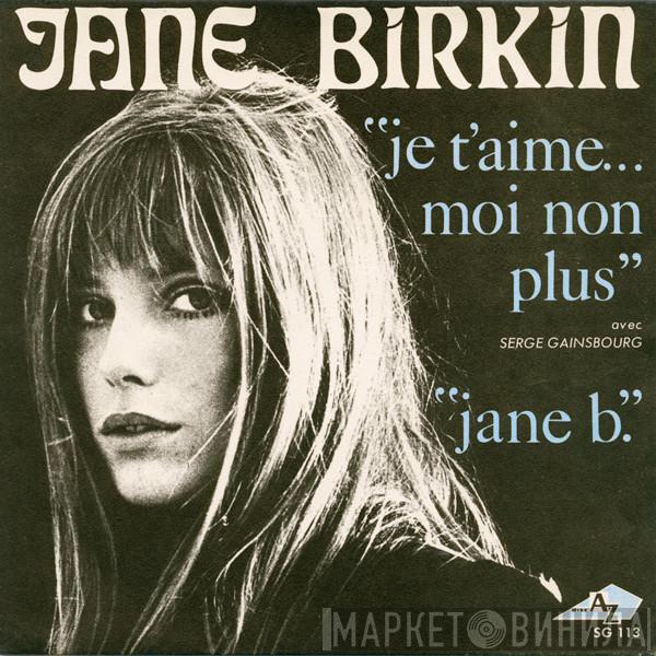 Jane Birkin, Serge Gainsbourg - Je T'aime... Moi Non Plus