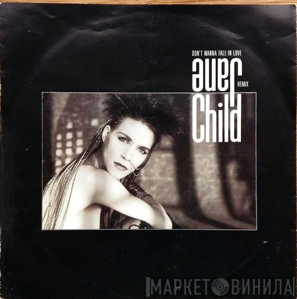  Jane Child  - Don't Wanna Fall In Love (Remix)