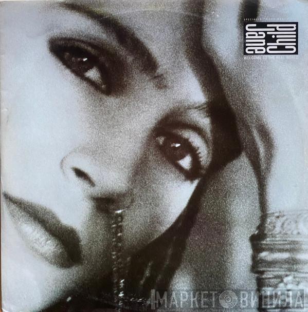  Jane Child  - Welcome To The Real World