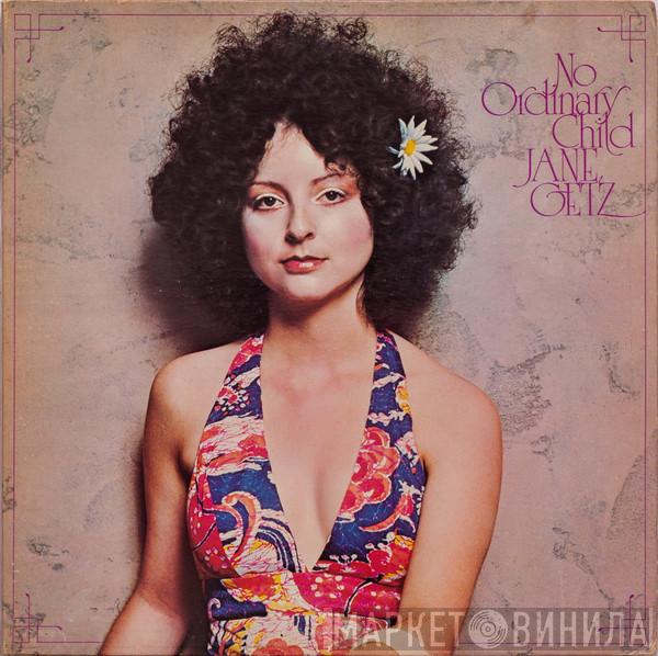 Jane Getz - No Ordinary Child