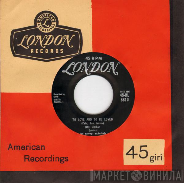  Jane Morgan  - If Only I Could Live My Life Again / To Love And To Be Loved