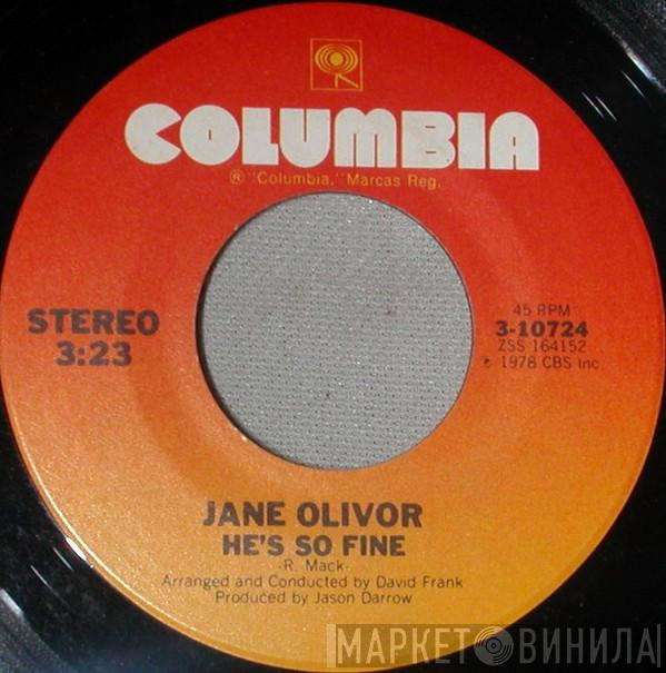  Jane Olivor  - He's So Fine
