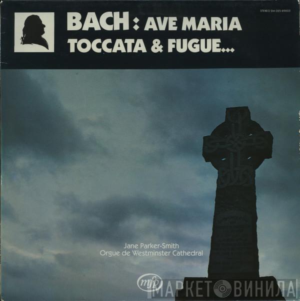  Jane Parker-Smith  - Ave Maria