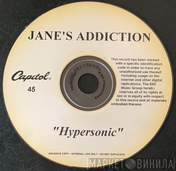  Jane's Addiction  - Hypersonic