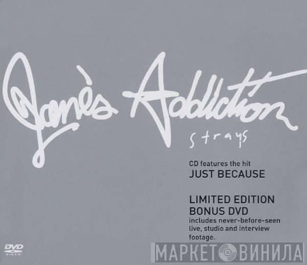  Jane's Addiction  - Strays