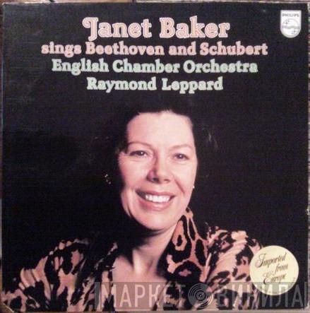 , Janet Baker , English Chamber Orchestra  Raymond Leppard  - Janet Baker Sings Beethoven And Schubert