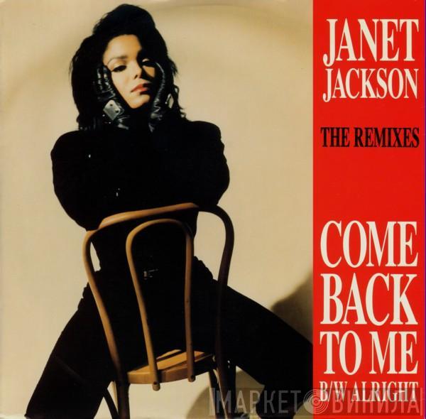  Janet Jackson  - Come Back To Me / Alright (The Remixes)