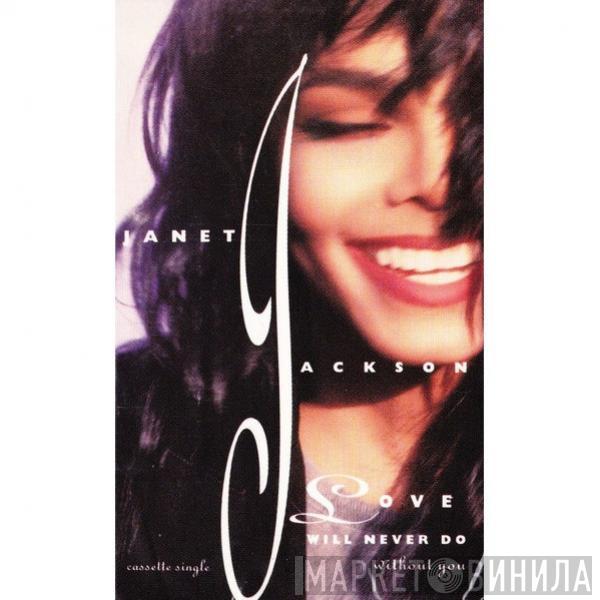  Janet Jackson  - Love Will Never Do (Without You)