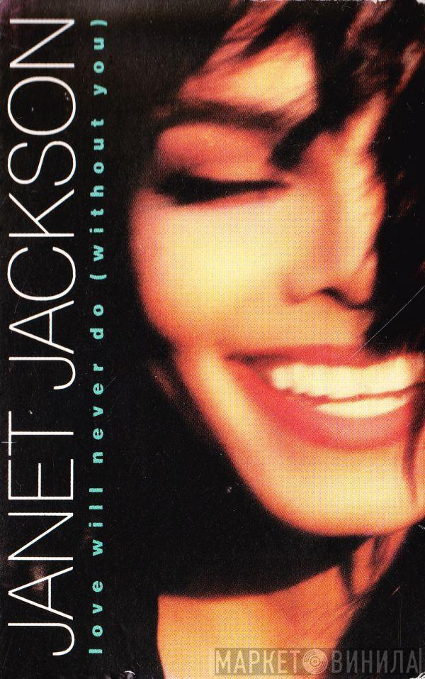  Janet Jackson  - Love Will Never Do (Without You)