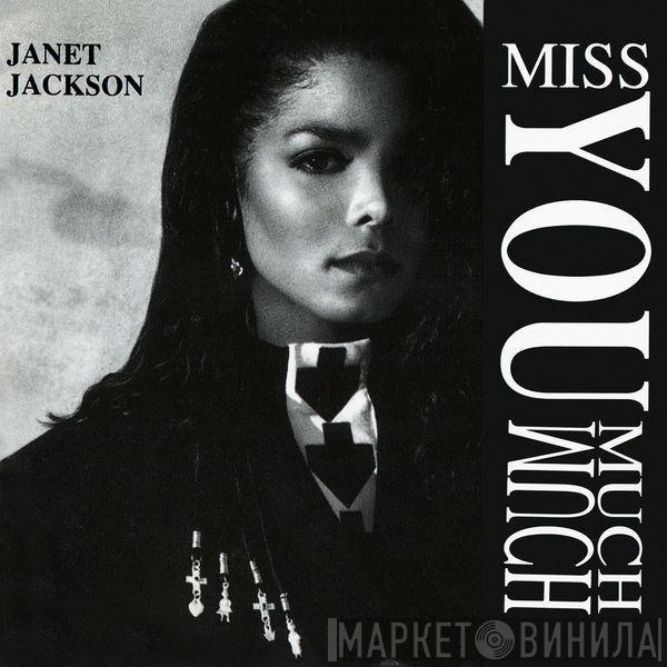  Janet Jackson  - Miss You Much:  The Remixes