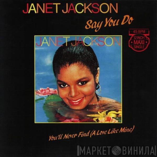  Janet Jackson  - Say You Do