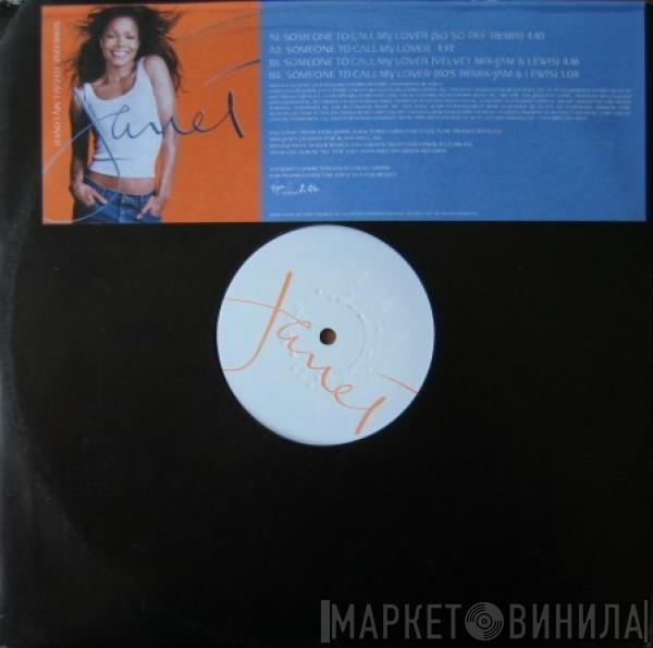  Janet Jackson  - Someone To Call My Lover