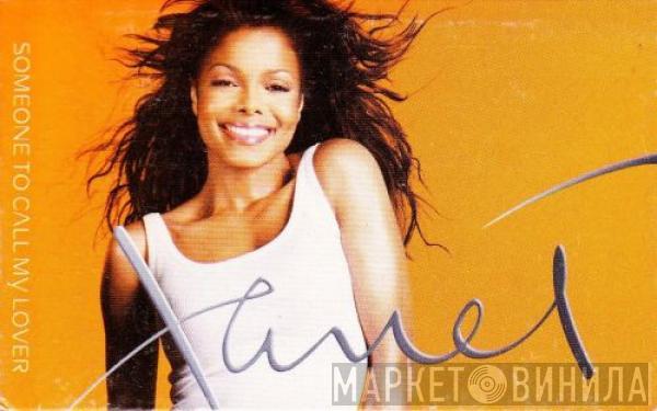  Janet Jackson  - Someone To Call My Lover
