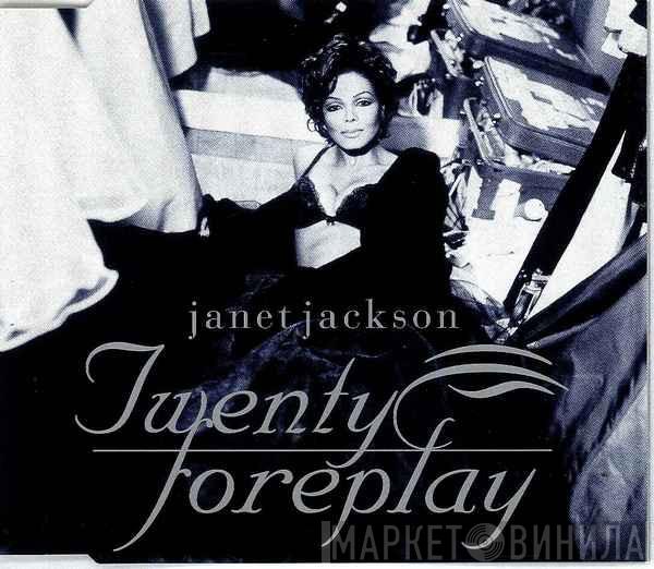  Janet Jackson  - Twenty Foreplay
