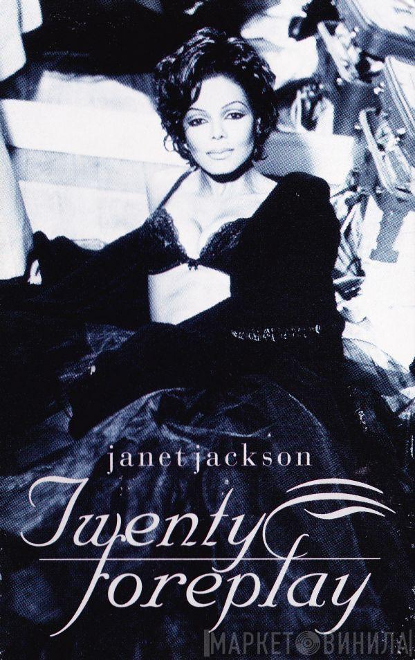  Janet Jackson  - Twenty Foreplay