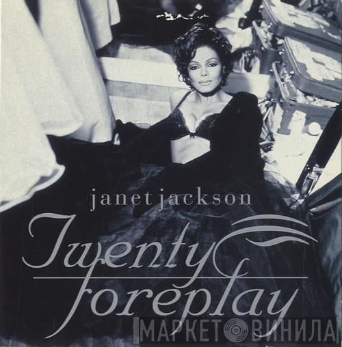 Janet Jackson  - Twenty Foreplay