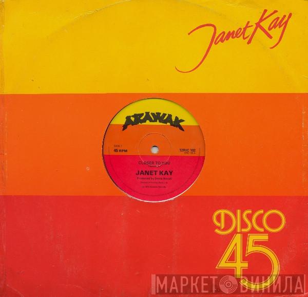 Janet Kay - Closer To You