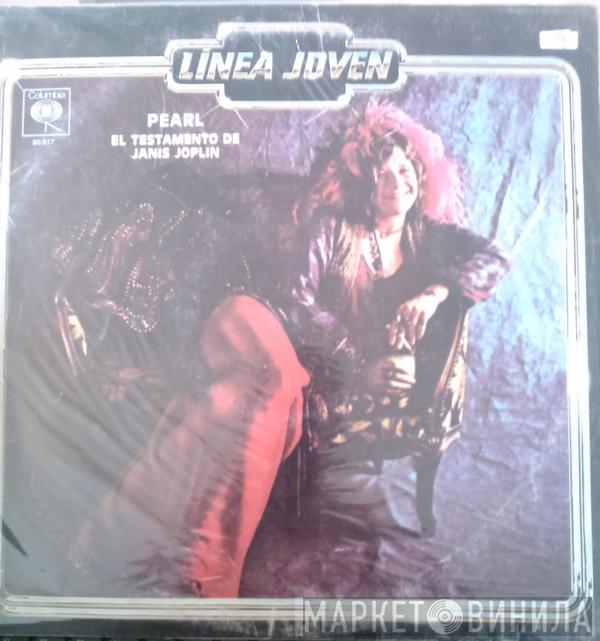  Janis Joplin  - Pearl - El Testamento De Janis Joplin