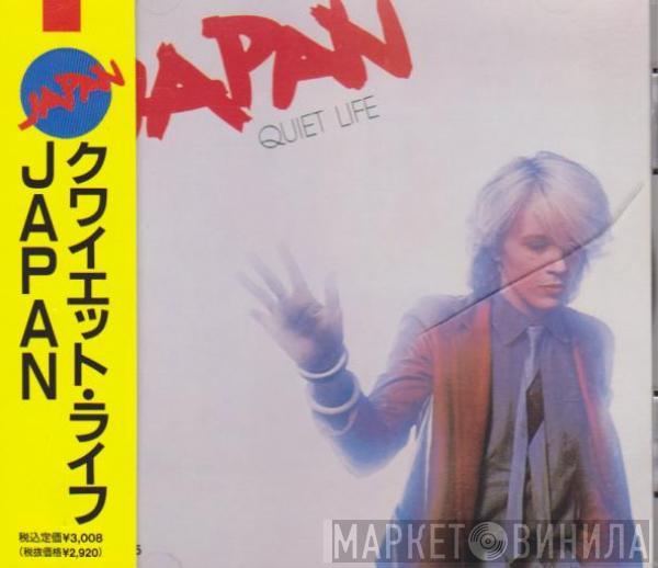  Japan  - Quiet Life = クワイエット・ライフ