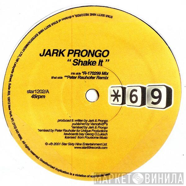  Jark Prongo  - Shake It