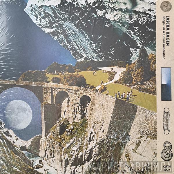 Jascha Hagen - Songs For A Future Generation