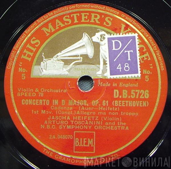 , Jascha Heifetz And The Arturo Toscanini  NBC Symphony Orchestra  - Concerto In D Major, Op. 61