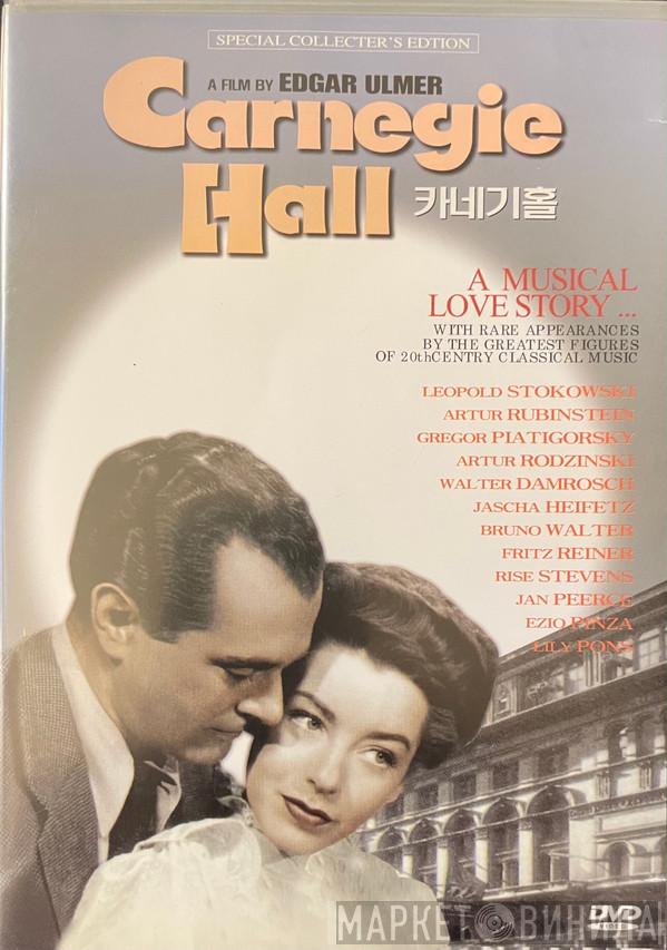 , Jascha Heifetz , Harry James  , Vaughn Monroe , Jan Peerce , Gregor Piatigorsky , Ezio Pinza , Lily Pons , Fritz Reiner , Artur Rodzinski , Arthur Rubinstein , Risë Stevens , Leopold Stokowski , Bruno Walter  The New York Philharmonic Orchestra  - Carnegie Hall