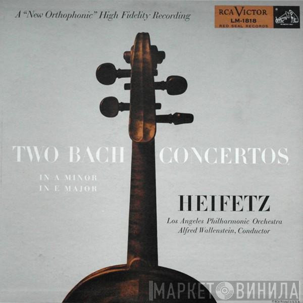 , Jascha Heifetz  Los Angeles Philharmonic Orchestra  - Two Bach Concertos In A Minor In E Major