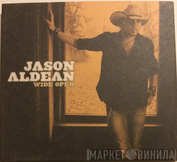 Jason Aldean - Wide Open