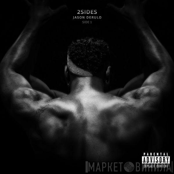  Jason Derulo  - 2Sides (Side 1)