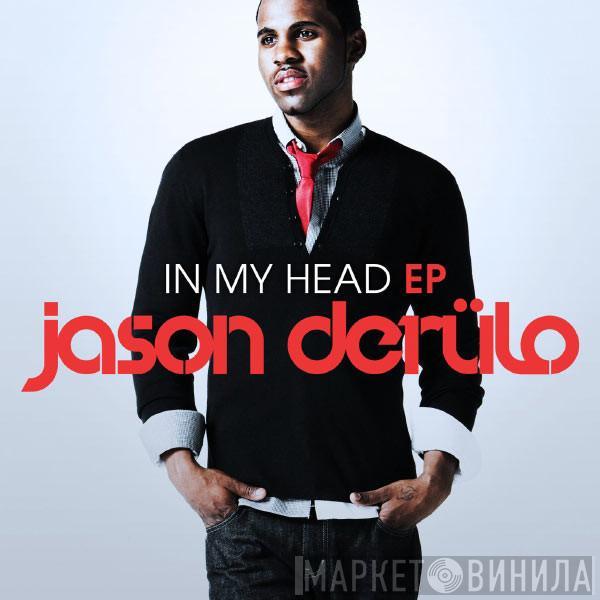  Jason Derulo  - In My Head EP