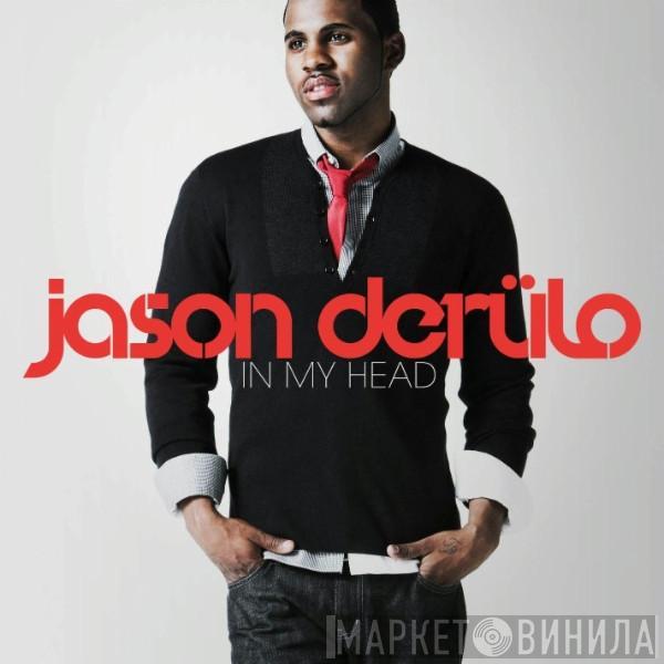  Jason Derulo  - In My Head