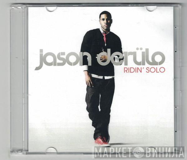  Jason Derulo  - Ridin' Solo