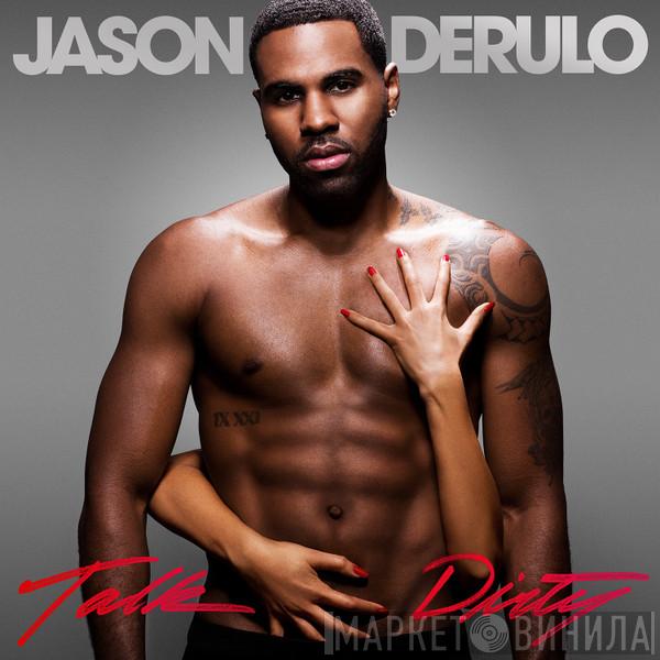  Jason Derulo  - Talk Dirty