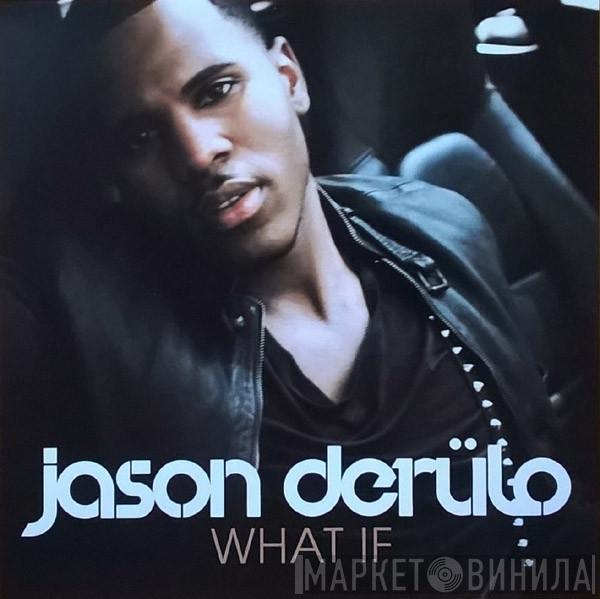  Jason Derulo  - What If