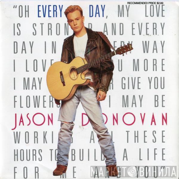  Jason Donovan  - Every Day (I Love You More)