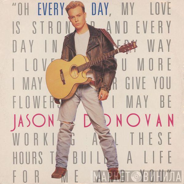  Jason Donovan  - Every Day (I Love You More)