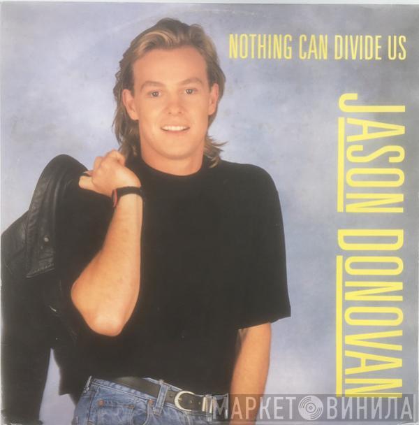 Jason Donovan - Nothing Can Divide Us