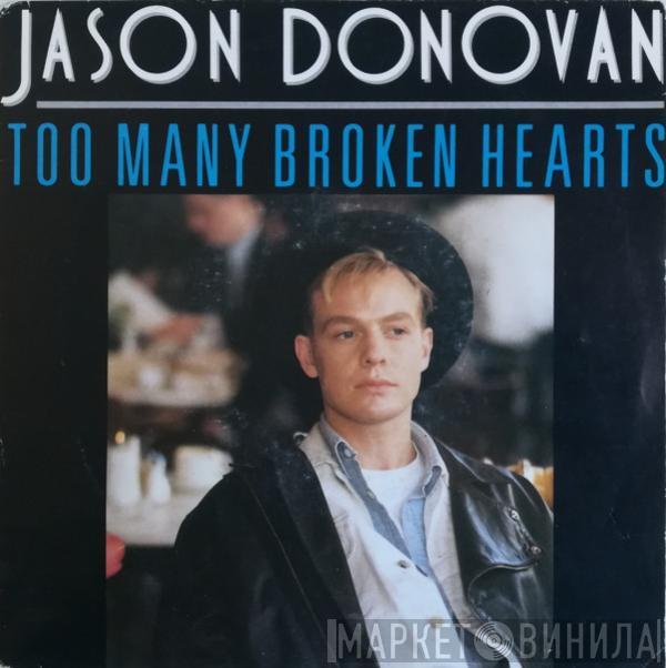  Jason Donovan  - Too Many Broken Hearts