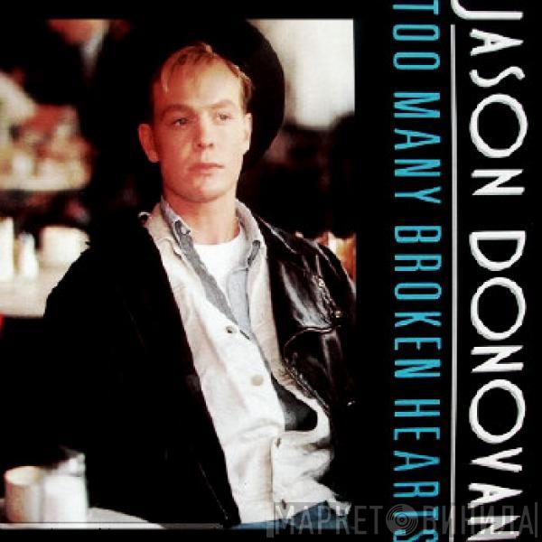  Jason Donovan  - Too Many Broken Hearts