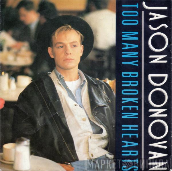  Jason Donovan  - Too Many Broken Hearts