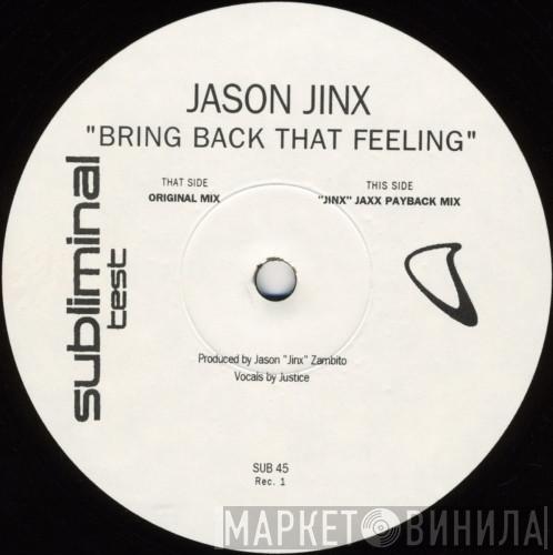 Jason Jinx - Bring Back That Feeling