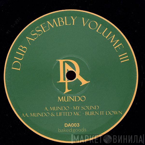 Jason Mundo, Lifted MC - My Sound / Burn It Down