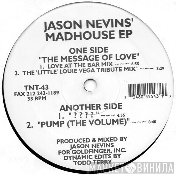 Jason Nevins - Madhouse EP