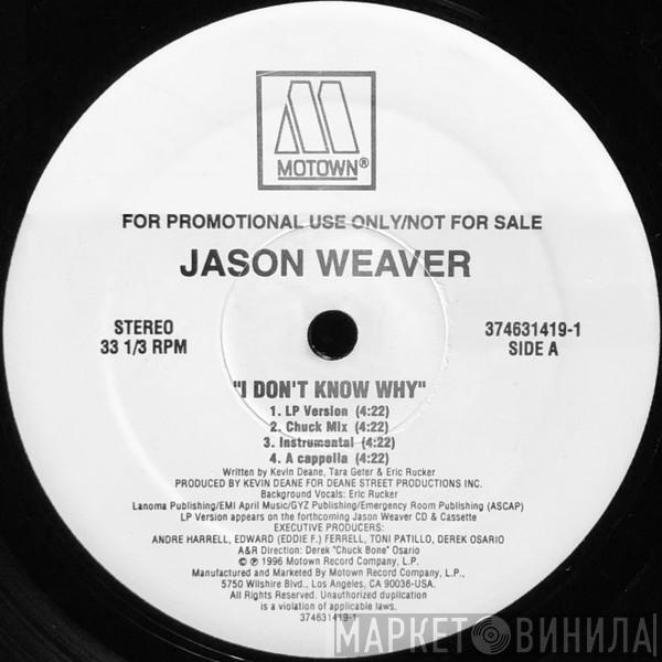 Jason Weaver - I Don't Know Why / Stay With Me
